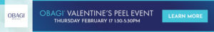 Obagi Valentine's Peel Event